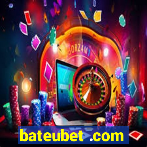 bateubet .com